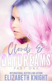 Book cover for "Clouds & Daydreams" by Elizabeth Knight