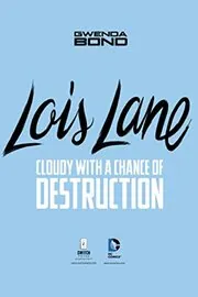 Book cover for "Cloudy with a Chance of Destruction" by Gwenda Bond