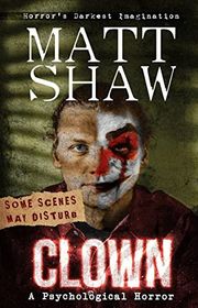 Book cover for "Clown" by Matt Shaw