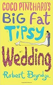 Book cover for "Coco Pinchard's Big Fat Tipsy Wedding" by Robert Bryndza