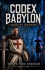 Cross-Time Crusade book cover