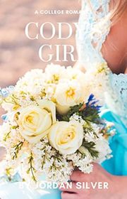 Book cover for "Cody's Girl" by Jordan Silver