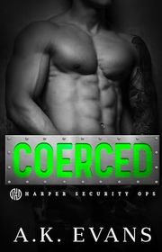 Book cover for "Coerced" by AK Evans