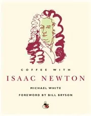 Coffee with Isaac Newton
