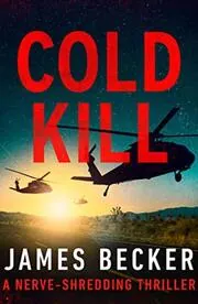 Book cover for "Cold Kill" by James Becker