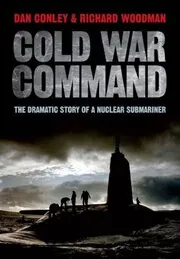 Book cover for "Cold War Command" by Richard Woodman