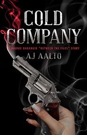Book cover for "Cold Company" by AJ Aalto