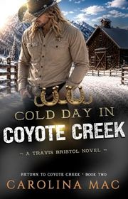 Book cover for "Cold Day in Coyote Creek" by Carolina Mac