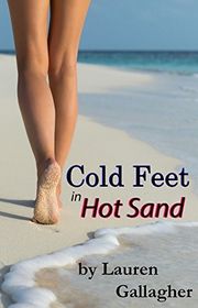 Book cover for "Cold Feet in Hot Sand" by LA Witt