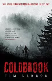 Book cover for "Coldbrook" by Tim Lebbon