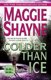 Book cover for "Colder than Ice" by Maggie Shayne