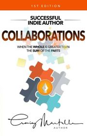 Book cover for "Collaborations" by Craig Martelle