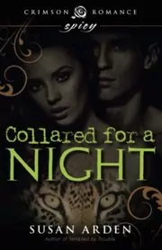 Collared for a Night