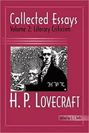 Collected Essays of H. P. Lovecraft, Vol. 2