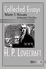 Collected Essays of H. P. Lovecraft, Vol. 5