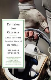 Book cover for "Collision Low Crossers" by Nicholas Dawidoff