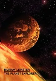 Colonial Survey / The Planet Explorer