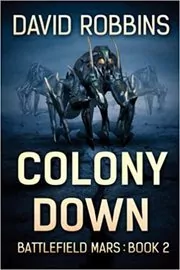 Colony Down