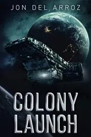 Colony Launch