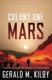 Colony One Mars