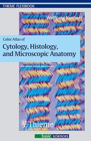 Book cover for "Color Atlas of Cytology, Histology, and Microscopic Anatomy" by Wolfgang Kuhnel