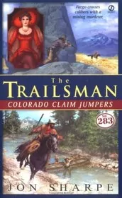 Colorado Claim Jumpers