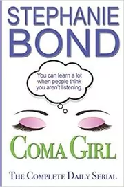 Book cover for "Coma Girl" by Stephanie Bond