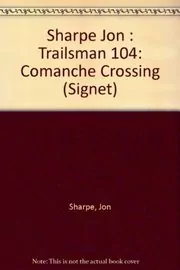 Comanche Crossing