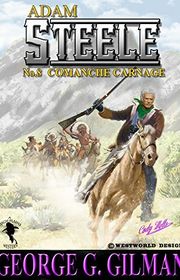 Book cover for "Comanche Carnage" by Terry Harknett