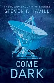 Book cover for "Come Dark"