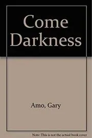 Come Darkness