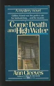 Come Death And High Water