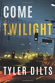Come Twilight