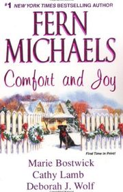 Book cover for "Comfort and Joy" by Fern Michaels & Marie Bostwick