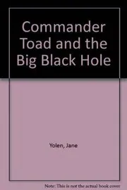 Commander Toad and the Big Black Hole