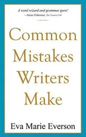 Common Mistakes Writers Make