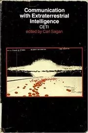 Communication with Extraterrestrial Intelligence