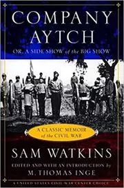 Book cover for "Company Aytch" by Samuel R. Watkins