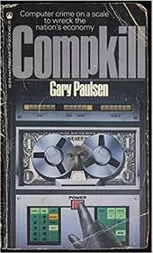 Book cover for "Compkill" by Gary Paulsen