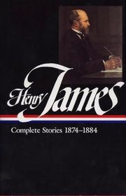 Book cover for "Complete Stories, 1874–1884" by Henry James