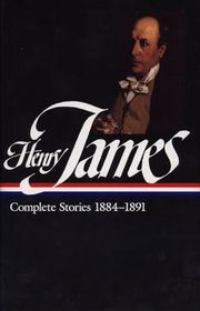 Book cover for "Complete Stories, 1884–1891" by Henry James