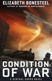 Book cover for "Condition of War" by Elizabeth Bonesteel