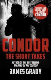 Book cover for "Condor: The Short Takes"