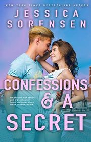 Book cover for "Confessions and a Secret" by Jessica Sorensen