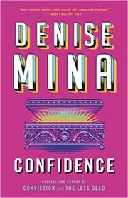 Book cover for "Confidence" by Denise Mina
