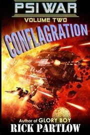 Book cover for "Conflagration" by Rick Partlow