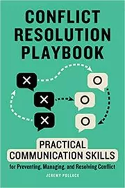 Book cover for "Conflict Resolution Playbook" by Jeremy Pollack