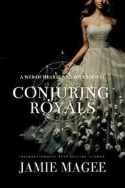 Conjuring Royals