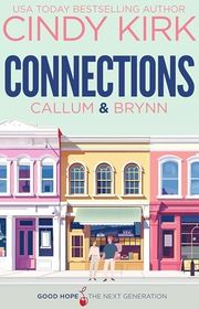 Book cover for "Connections: Callum & Brynn" by Cindy Kirk