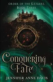 Conquering Fate